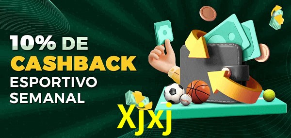 10% de bônus de cashback na Xjxj